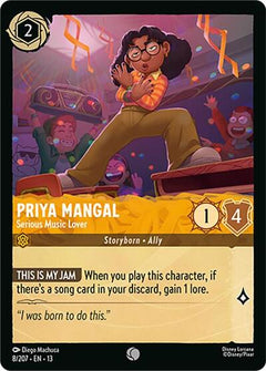 Priya Mangal, Serious Music Lover