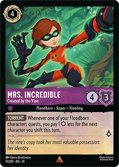 Mrs. Incredible, Created by the Vine