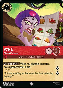 Yzma, Choosy Customer