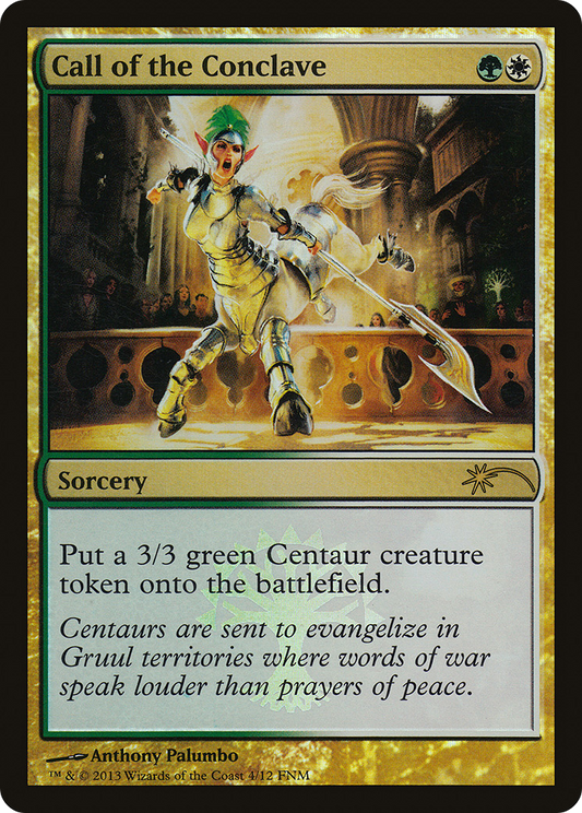 Call of the Conclave (004) (FNM) - Foil