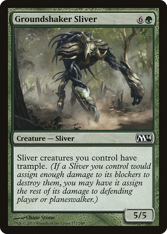 Groundshaker Sliver - Foil