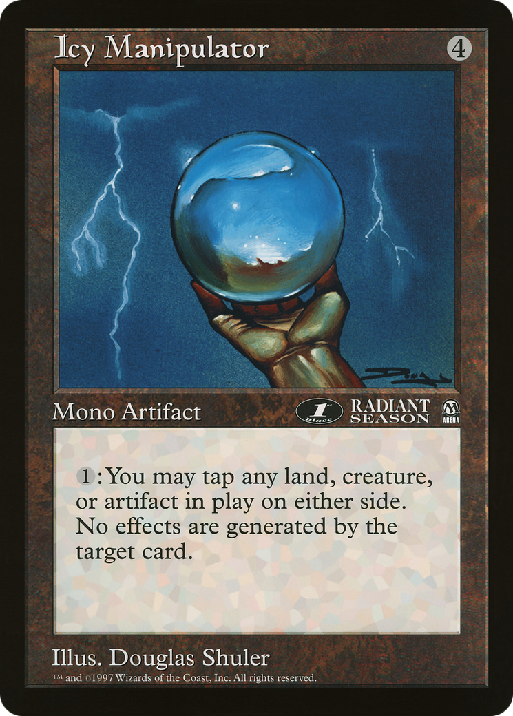 Icy Manipulator (1st Place) (Oversized) (Arena League Promo)