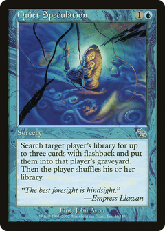 Quiet Speculation - Foil