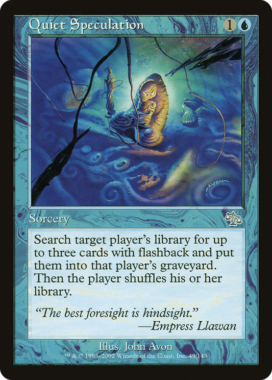 Quiet Speculation - Foil