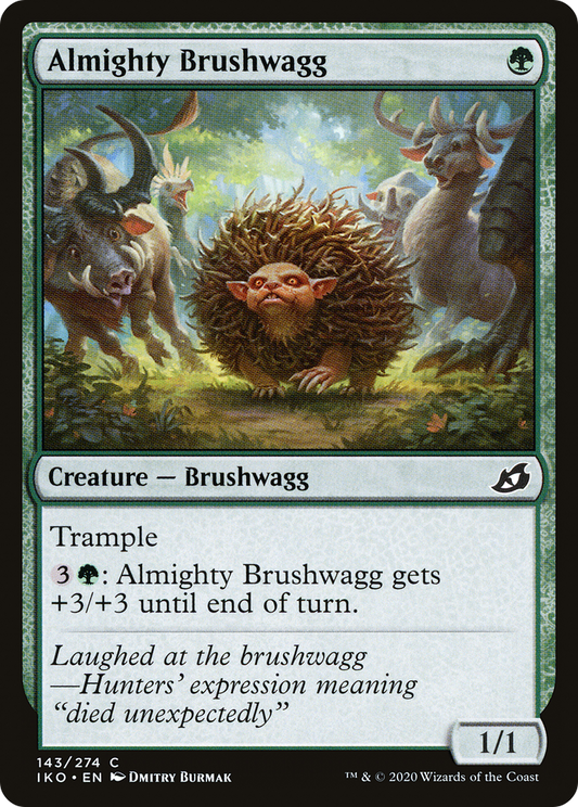 Almighty Brushwagg - Foil