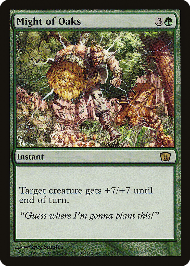 Might of Oaks - Foil