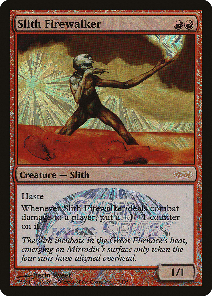 Slith Firewalker - Foil JSS Promo