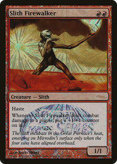Slith Firewalker - Foil JSS Promo