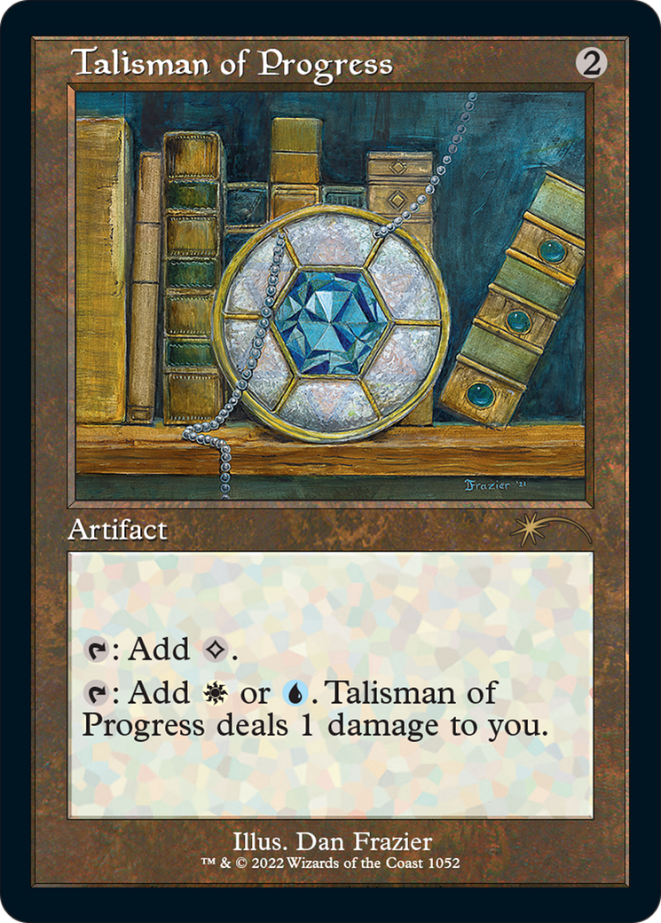 Talisman of Progress (1052) (Retro Frame) - Foil Etched