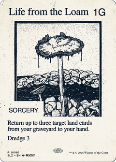 Life from the Loam (0080) (Showcase) (SLZ)