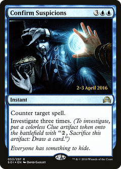 Confirm Suspicions (053) (Prerelease) - Foil