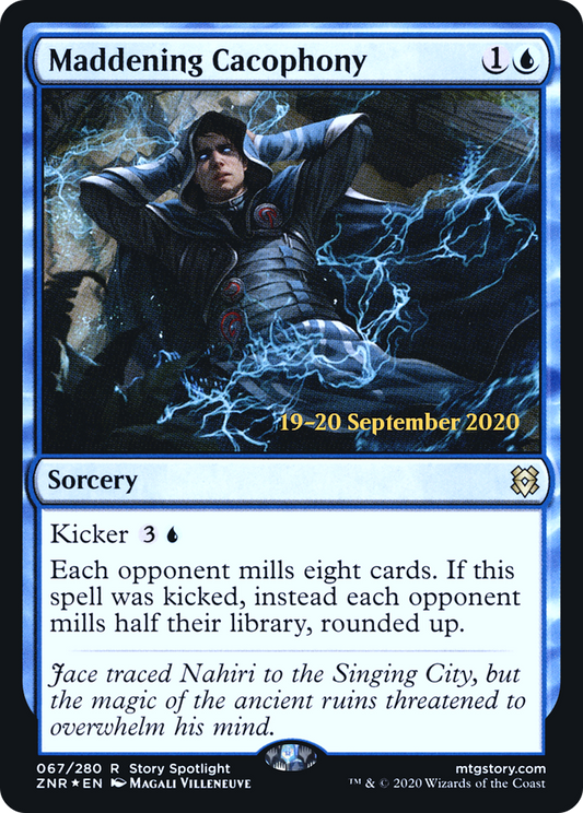 Maddening Cacophony (067) (Prerelease) - Foil