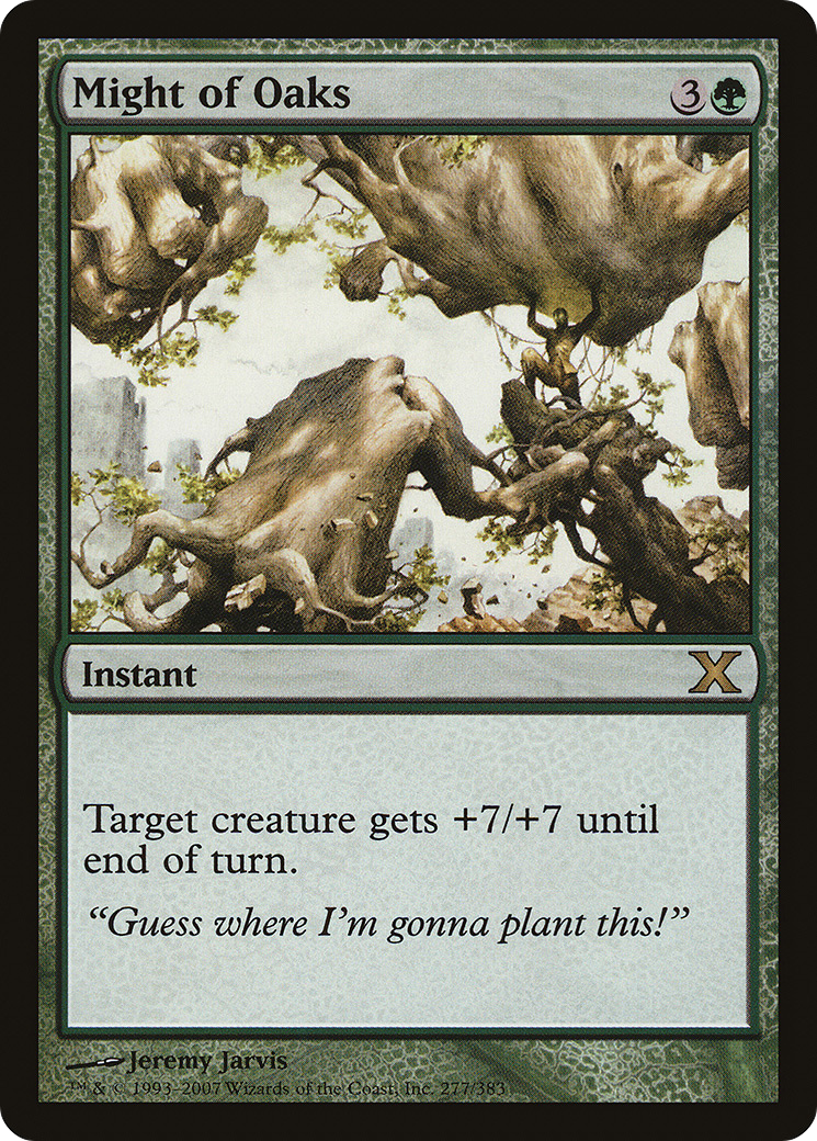 Might of Oaks - Foil