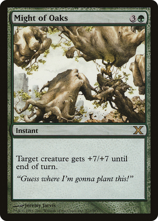 Might of Oaks - Foil
