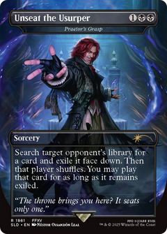 Unseat the Usurper [Praetor's Grasp] (1861) (Borderless)