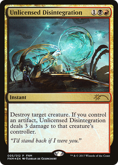 Unlicensed Disintegration (005) (FNM) - Foil