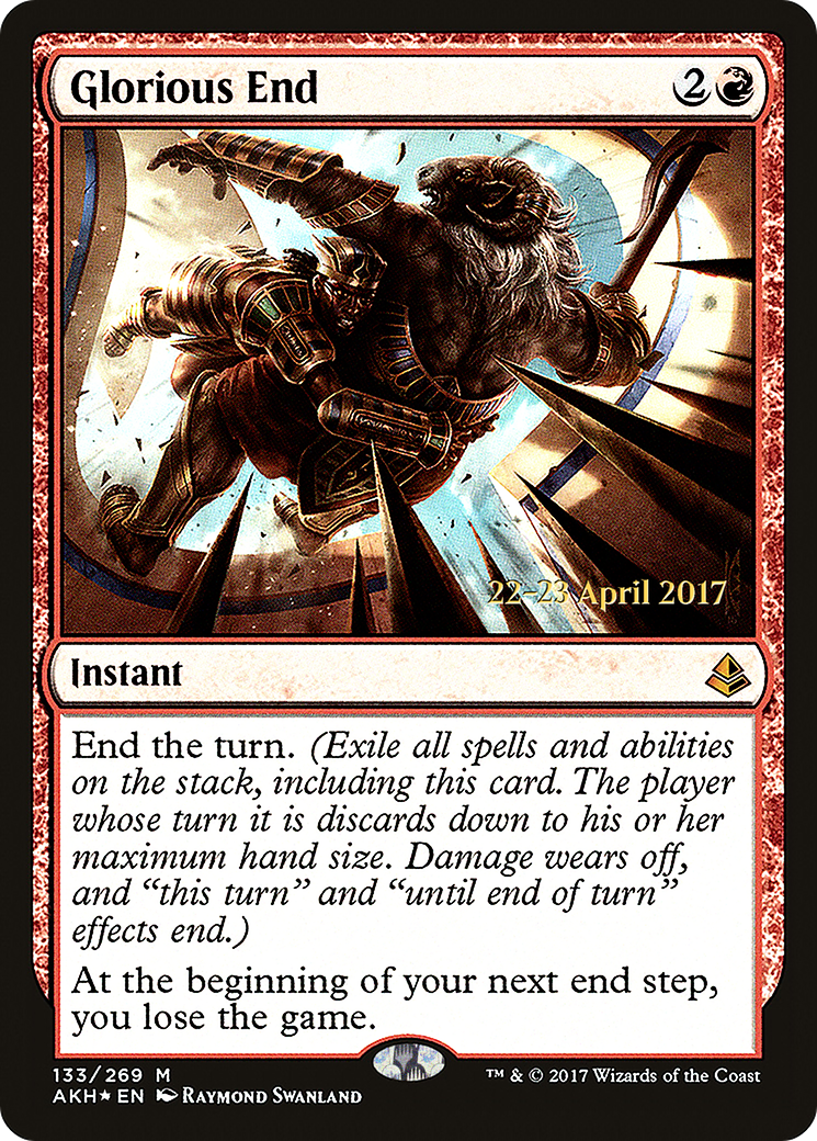 Glorious End (133) (Prerelease) - Foil