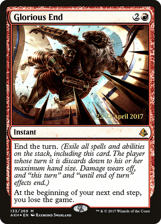 Glorious End (133) (Prerelease) - Foil