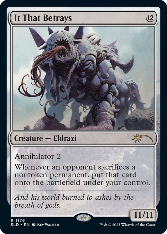 It That Betrays (1176) - Foil