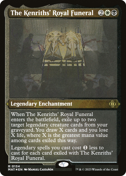 The Kenriths' Royal Funeral (0134) - Foil Etched