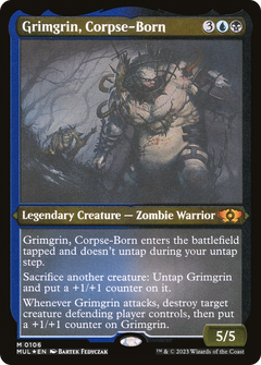 Grimgrin, Corpse-Born (0106) - Foil Etched
