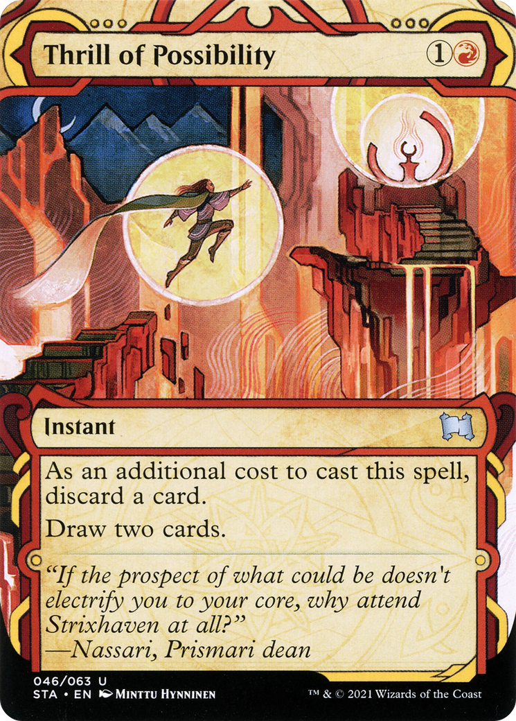 Thrill of Possibility (046) - Foil Etched