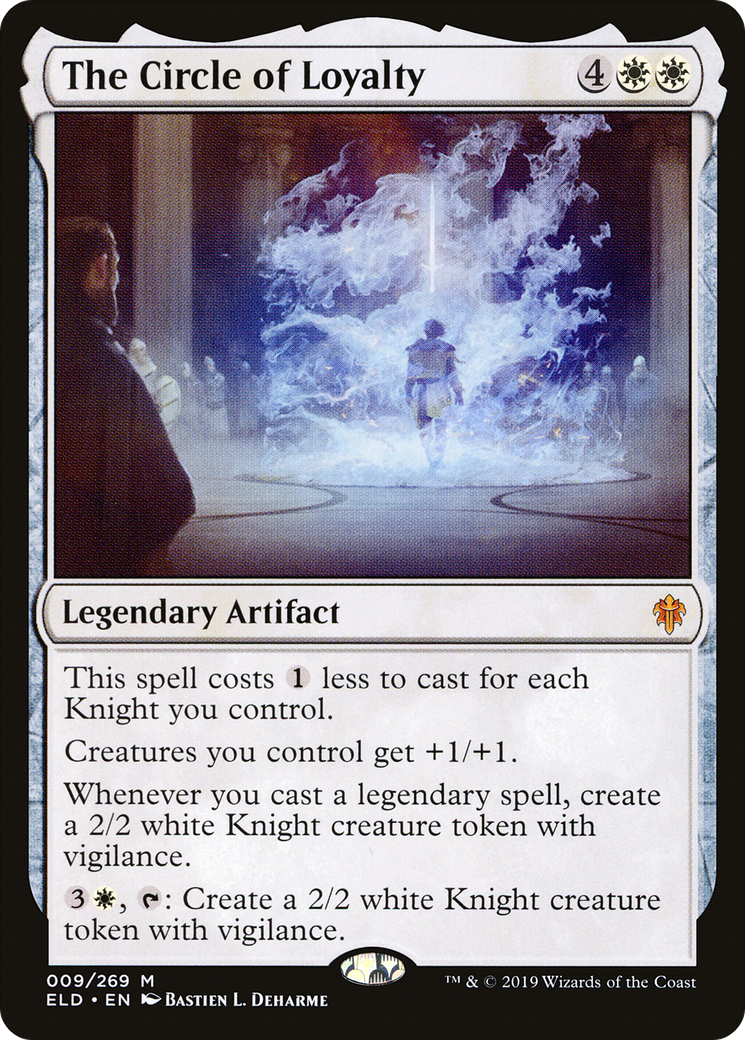 The Circle of Loyalty - Foil