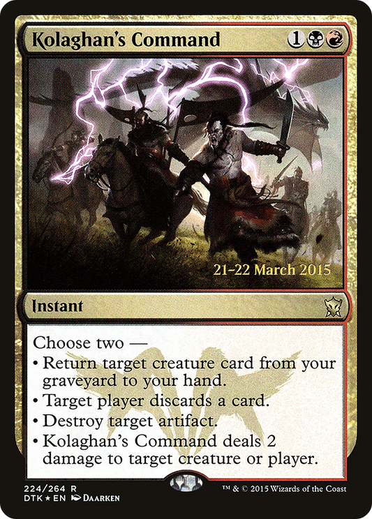 Kolaghan's Command (224) (Prerelease) - Foil