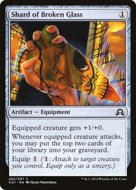 Shard of Broken Glass - Foil