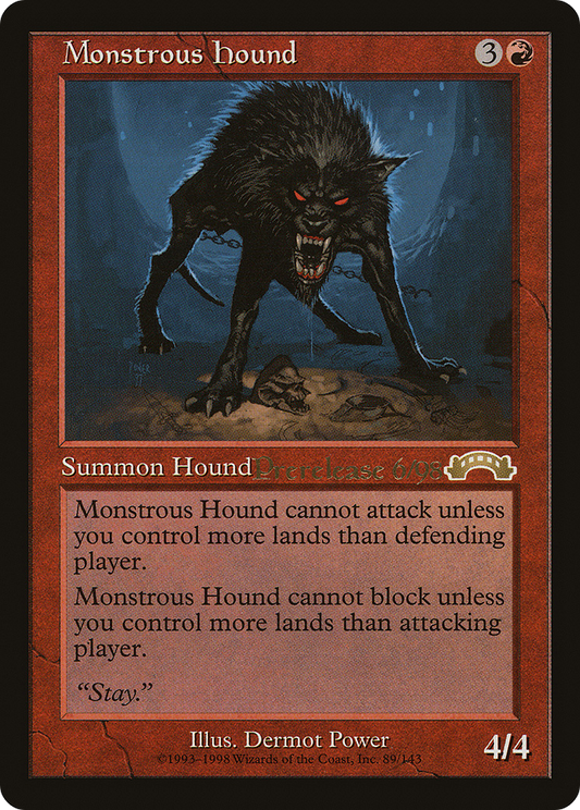 Monstrous Hound - Prerelease Promo