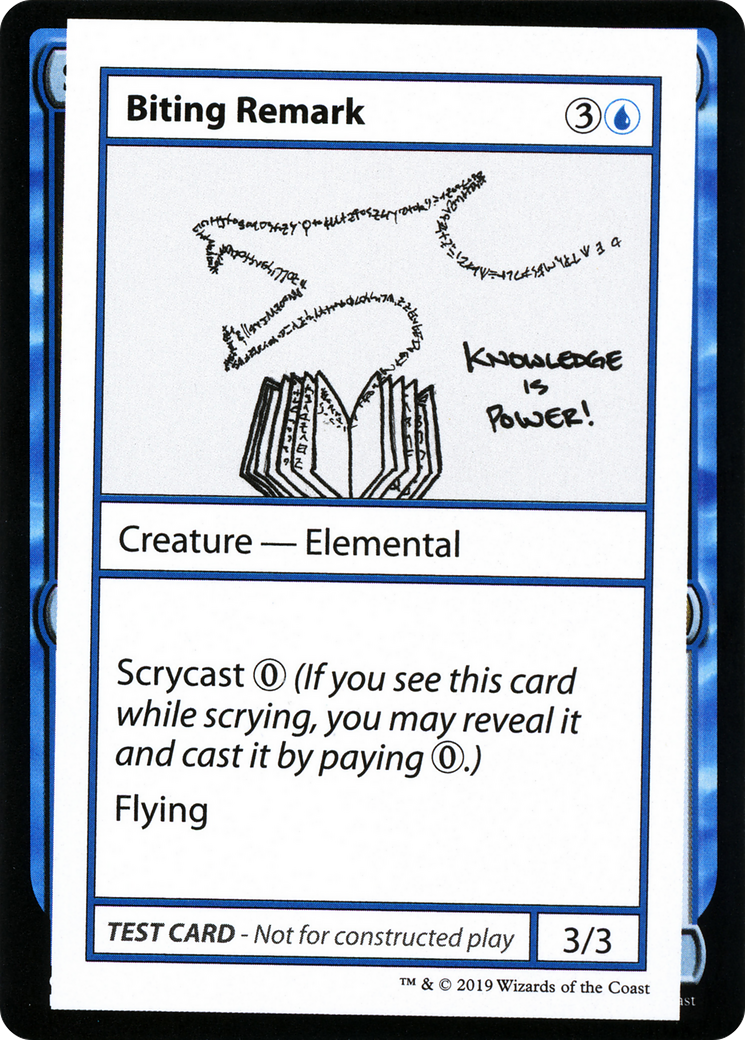 Biting Remark (No PW Symbol)