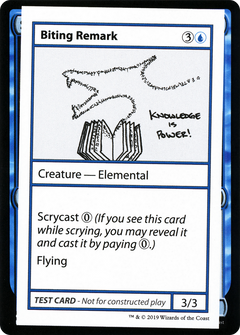 Biting Remark (No PW Symbol)
