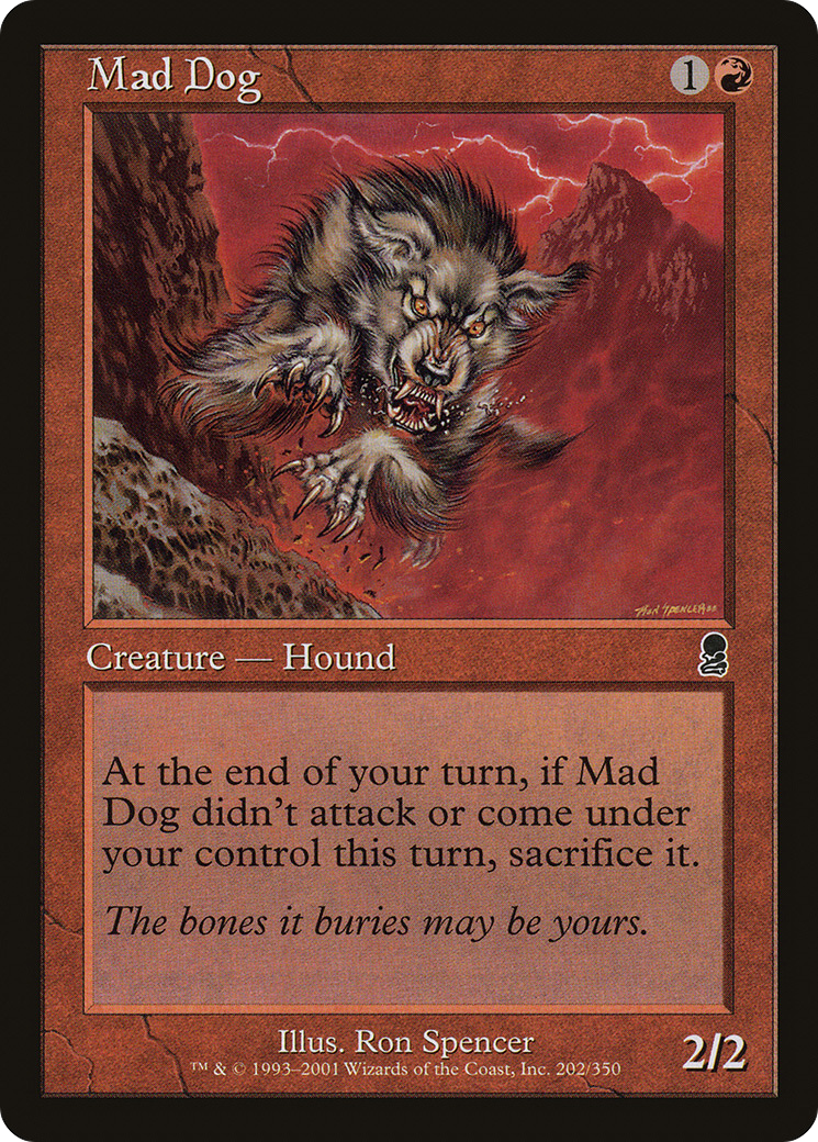 Mad Dog - Foil