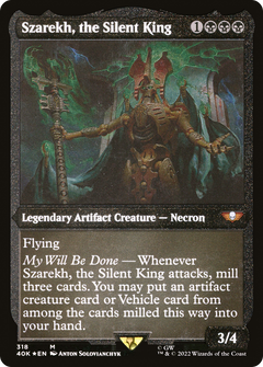 Szarekh, the Silent King (318) (Display Commander) (Thick Stock) - Foil Etched