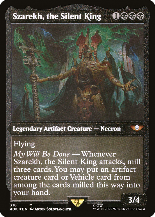 Szarekh, the Silent King (318) (Display Commander) (Thick Stock) - Foil Etched