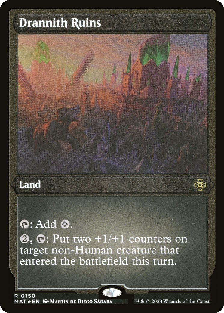 Drannith Ruins (0150) - Foil Etched