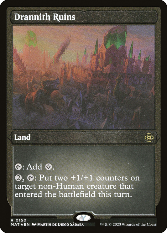 Drannith Ruins (0150) - Foil Etched
