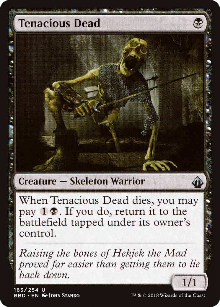 Tenacious Dead - Foil
