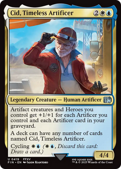 Cid, Timeless Artificer (0419)