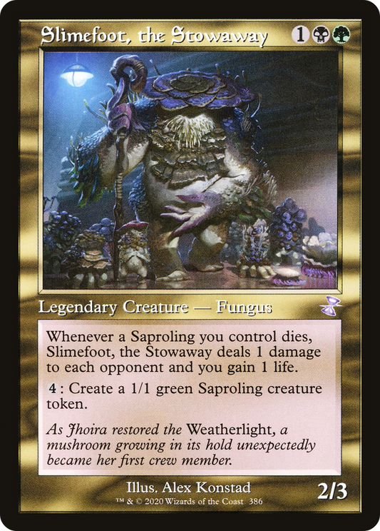Slimefoot, the Stowaway - Foil