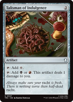 Talisman of Indulgence (0507) (TRC) - Surge Foil