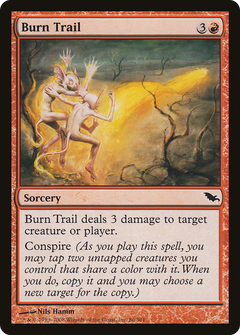 Burn Trail - Foil