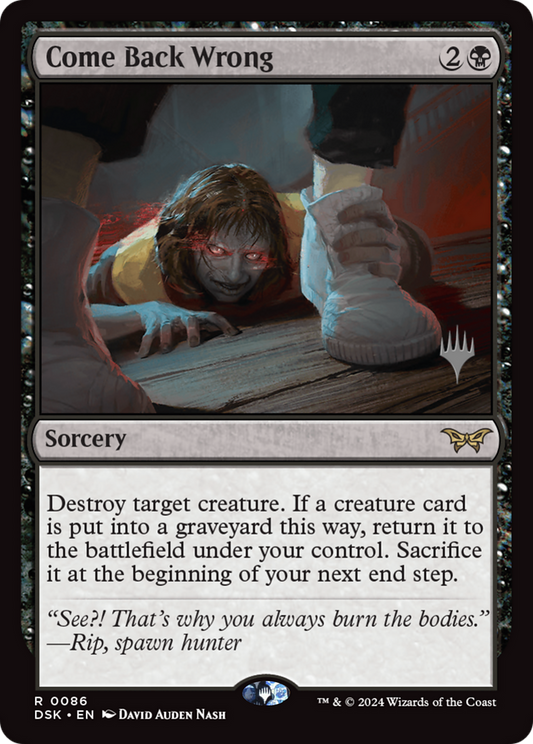 Come Back Wrong (0086) (Promo Pack) - Foil