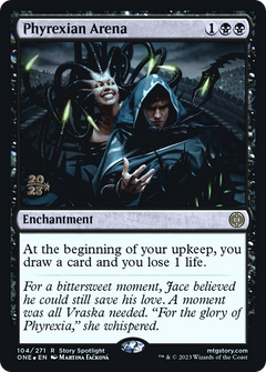 Phyrexian Arena (104) (Prerelease) - Foil