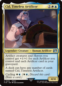 Cid, Timeless Artificer (0216) - Foil