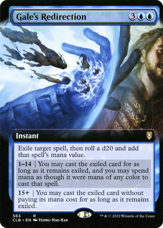 Gale's Redirection (563) (Extended Art)