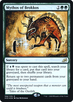 Mythos of Brokkos (168) (Prerelease) - Foil