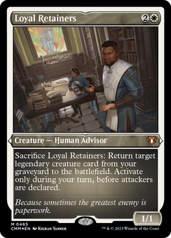 Loyal Retainers (0465) - Foil Etched