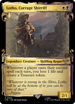 Lotho, Corrupt Shirriff (0664) (Showcase)