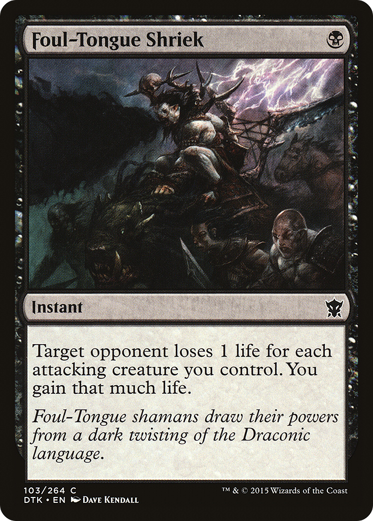 Foul-Tongue Shriek - Foil